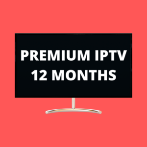premium iptv 12 months